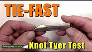 Tie-Fast Fishing Knot Tyer Test and Review
