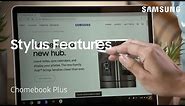 All the different ways to use your stylus on the Chromebook Plus | Samsung US