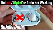 Fix Left / Right Galaxy Buds Not Connecting or Working