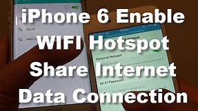 iPhone 6: How to Enable Personal WiFi Hotspot and Share Internet Connection