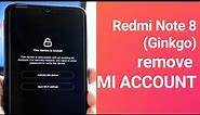 [mi account] Redmi Note 8 (ginkgo) permanently reset