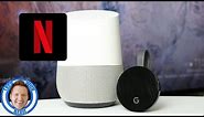 How to Play Netflix on Chromecast From Google Home
