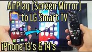iPhone 13's: How to AirPlay to LG Smart TV (WebOS)