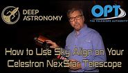 How to Use Sky Align On Your Celestron Nexstar Telescope