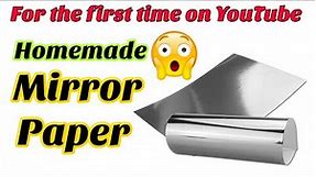 Homemade mirror paper || how to make mirror paper at home || diy mirror epaper || Sajal's Art