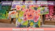 Adding Pastel to Watercolor Paintings