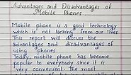 Write an essay on Advantages and disadvantages of Mobile phones | Essay Writing | English