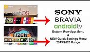 Sony Android TV - Bottom Apps Menu & New Quick Settings Menu Guide (Samsung - LG Style)