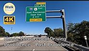 【4K60】 Rhode Island Local Driving: Providence - East Providence