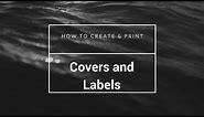 How to Create & Print CD Covers and Labels