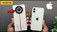 Realme 11 Pro Plus vs iPhone 12 Camera Comparison | Realme 11 Pro Plus Camera Test