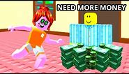 Roblox need more money…