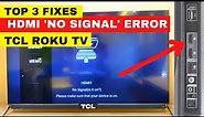 How to Fix HDMI No Signal Error On TCL TV || Easy and Simple Fixes