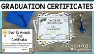 Preschool and Kindergarten Graduation Certificates