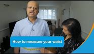 How To Measure Your Waist In 4 Simple Steps | Diabetes UK