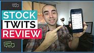 StockTwits Review - Stock Tracker App Tutorial