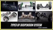 How Different Types of Suspension System Works? Explained in Details