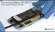 Samsung Galaxy A5 (2017) Take Apart Repair Guide - RepairsUniverse
