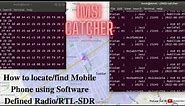 How to make a Simple IMSI Catcher to Locate & Find your Cell/Mobile phone using RTL-SDR | Anti-Theft