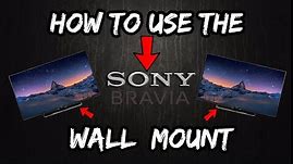 How to Use The Sony BRAVIA Wall Mount