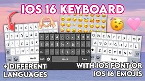 iOS 16 Keyboard with iOS Font & Emojis + Different Language (1 app only)