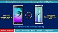 Samsung Galaxy Note 5 Dual vs Galaxy S6 Edge Plus - Review & Compare