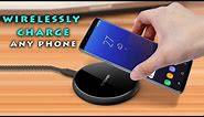 How to Turn any Phone into Wireless Charging Phone