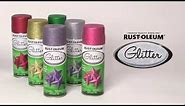 Add Full Coverage Sparkle with Rust-Oleum Glitter Spray Paint