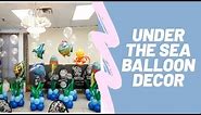 Under the Sea Balloon Decor | Balloon Bubbles | How To | DIY Balloon Decor Tutorial