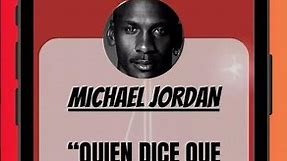 🔥 Michael Jordan. Frase motivadora