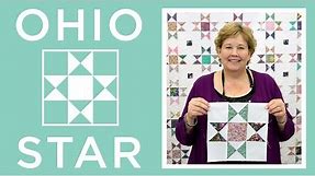 Make a Ohio Star Quilt with Jenny Doan of Missouri Star! (Video Tutorial)