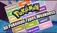 Pokémon All Type Weakness Explained