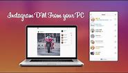 How To DM On Instagram On Computer/PC 2018 Method