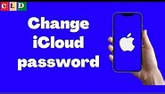 How to change iCloud password