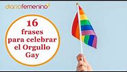 16 frases de Orgullo Gay: potentes mensajes LGBT contra la homofobia