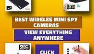 Best Wireless Mini Spy Cameras | WiFi [May 2024 WINNERS]