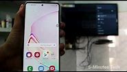 How to do screen mirroring in Samsung Galaxy Note 10 Lite