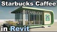 Starbucks Caffee in Revit Tutorial