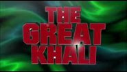The Great Khali Entrance Video