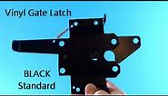 BLACK Standard Vinyl Gate Latch