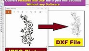 How to Convert Pictures into DXF files without any software in few seconds
