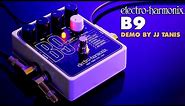 Electro-Harmonix B9 Organ Machine Pedal (Demo by JJ Tanis)