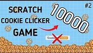 Scratch Cookie Clicker | 2. Adding Number Counters!