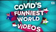 COVID's Funniest Videos