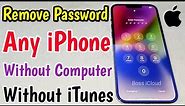 Remove Passcode Any iPhone Without Computer | How To Unlock iPhone If Forgot Password Lock