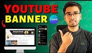 How To Create YouTube Channel Banner or Art in Canva | YouTube Banner Size | 2023