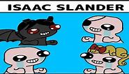 Isaac all characters slander
