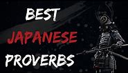 Japanese proverbs and sayings - Popular Japanese quotes about life - Must watch!