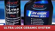 Keep your Car Paint Looking Great with the Jescar Ultra Lock Ceramic System!