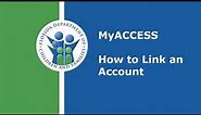 How to Link an Account on MyACCESS